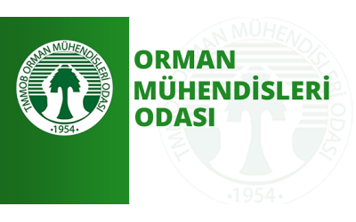 Orman Mühendisleri Odası’na bakışımız